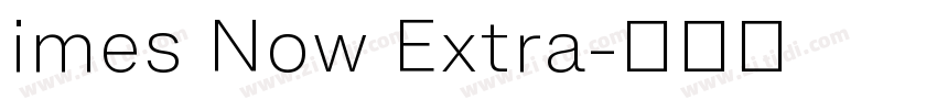 imes Now Extra字体转换